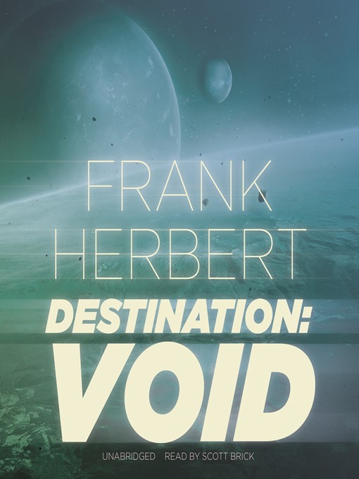 Title details for Destination: Void by Frank Herbert - Wait list